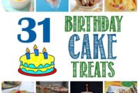 31 Irresistible Birthday Cake Goodies