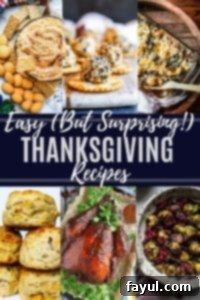 A visually appealing pin showcasing a variety of easy Thanksgiving holiday recipes including main dishes, delectable sides, and sweet desserts, designed for effortless entertaining.