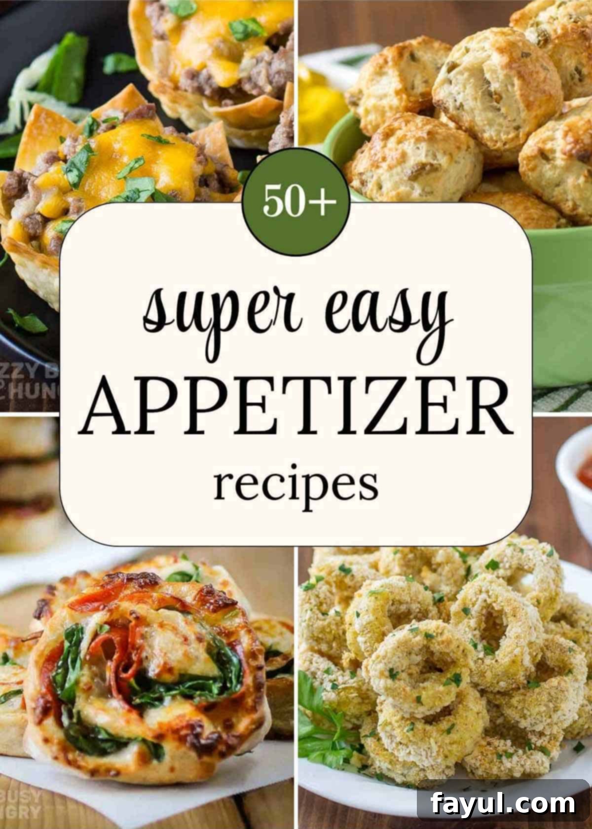 A four photo collage of appetizer recipes with text overlay that says '50+ Super Easy Appetizer Recipes'.