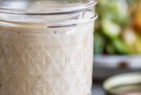 The Ultimate Homemade Creamy Caesar Dressing